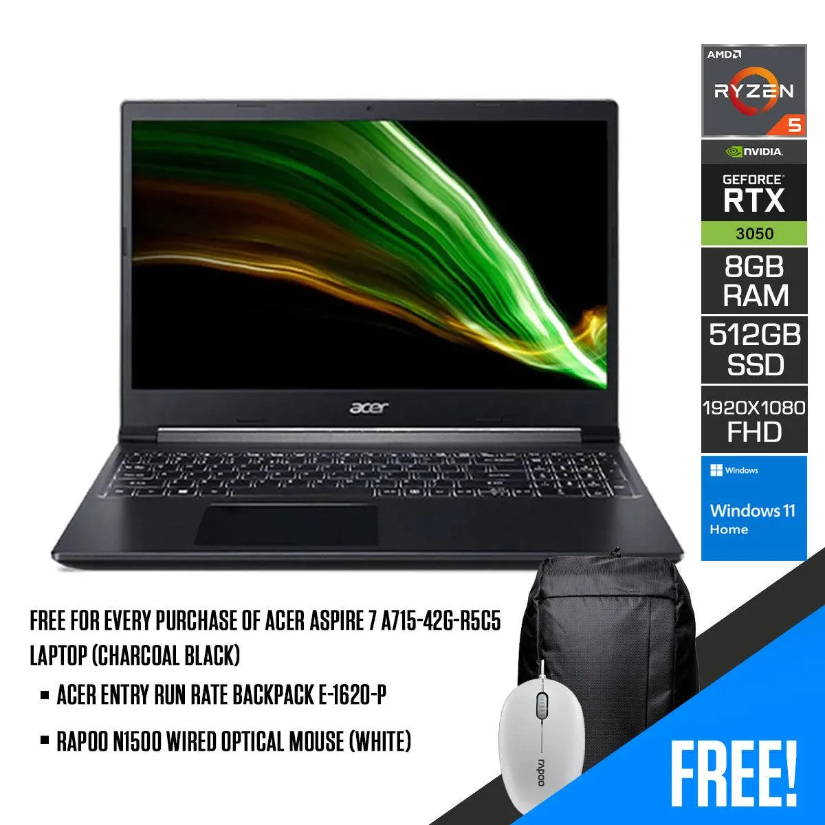 ACER Aspire 7 A715-42G-R5C5 Laptop (Charcoal Black) | 15.6" FHD 1920x1080 | RYZEN 5 5500u | 8GB DD4 | 512GB SSD | RTX 3050 | Windows 11 Home | ACER Entry Run Rate Backpack E-1620-P | RAPOO N1500 Wired Optical Mouse (White)