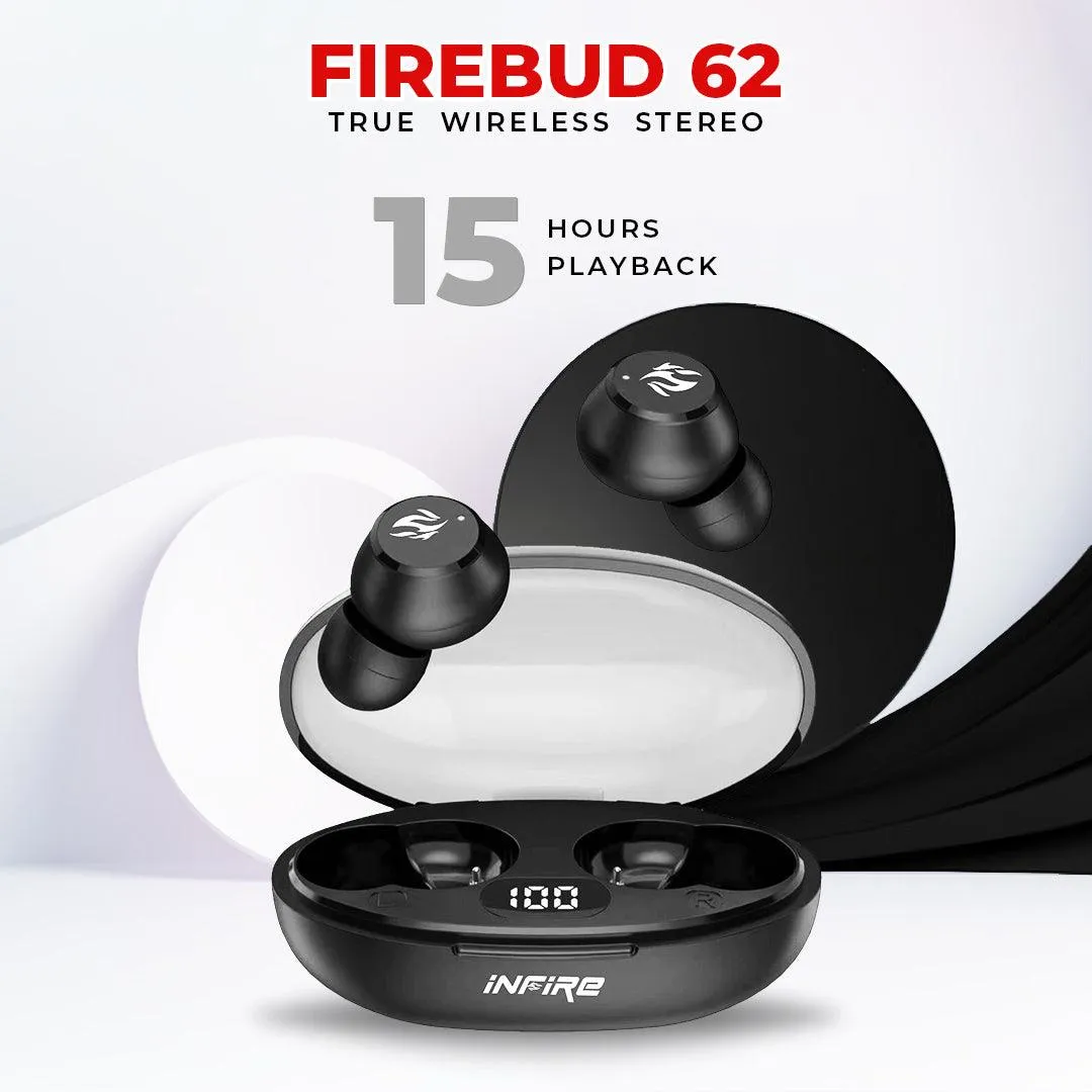 iNFiRe FireBud 62 True Wireless EarBuds upto 15 Hours PlayTime ,Led Display ,5.3 BT Version , IPX 5